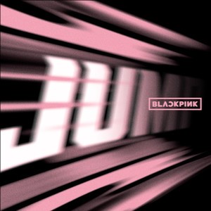 BLACKPINK《JUMP》[无损FLAC/MP3-320K]-无损音乐磁场